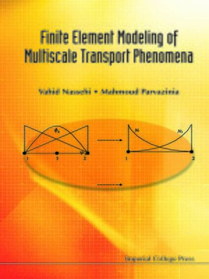 cover image of Finite Element Modeling of Multiscale Transport Phenomena